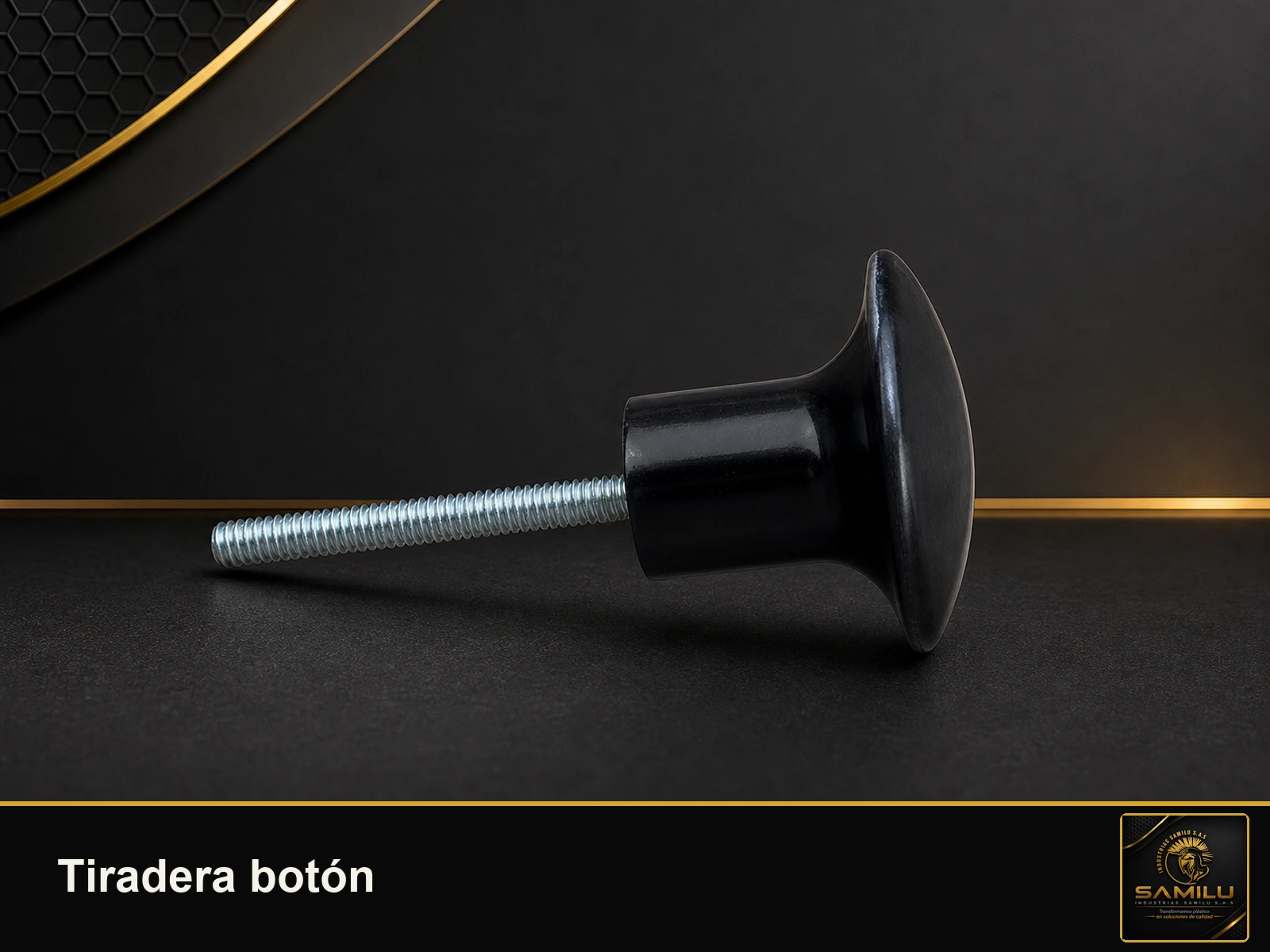 Producto Tiradera botón fabricado por Industrias Samilu